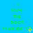 Green text on blue background reads 'i love my best friends' with animated yellow sparkles near the rightmost 'friends'