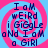 Four identical display a pixelated text-based design with alternating blue and pink spiral backgrounds and dark blue text reading "I am weird i giggle and I am a girl"