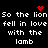 Black background with white pixelated text repeating 'So the lion So the lion fell in love fell in love with the with the lamb lamb' and red pixelated heart/star symbols.