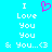 Pixelated cyan background with white text "I Love You You & You...<3" and a pink heart symbol above the text.