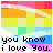 A 4x3 contact sheet of 10 animated frames showing a rainbow gradient background with white arc and text "you know i love You." in pixelated font, each frame with distinct color palette variations.
