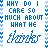identical blue text icons on white background, each displaying 'WHY DO I CARE SO MUCH ABOUT WHAT HE THINKS' in a stylized font with slight variations across repeated