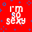 Red background with blue geometric shapes and white text reading "I'm so sexy" in pixelated font across three
