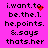 A static image with bright pink background displays black pixelated text reading "i.want.to be.the.1. he.points. &.says thats.her" with red pixelated heart and dot animations.