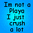 Blue background with black pixelated text reading "Im not a Playa I just crush a lot" repeated in four identical