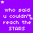 Purple background with repeated white text "who said u couldn't reach the STARS" and scattered white stars, some text and stars have slight pixel variations.