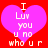 Two identical pixelated pink hearts on red background with white text reading "I Luv you u no who ur" in blocky font.