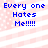Blue pixelated text "Every one Hates Me!!!!!" on a pink and white striped background with scattered dots.