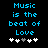 Blue pixelated text reads "Music is the beat of Love" above five white and gray plus signs on a black background.