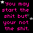 Black background with pink pixelated text repeating 'You may start the shit but your not the shit.' and scattered white and gray stars.
