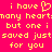 Pixelated yellow text on bright pink background reads "i have many hearts but one i saved just for you" with a heart symbol replacing the 'o' in 'have'.