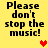 Yellow background with black text reading "Please don't stop the music!" and pixelated hearts in red or orange.