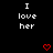 Black background with white text "I love her" repeated in a pattern and red heart symbols appearing at various positions