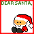 Pixel art Santa Claus in red hat and coat with green text reading 'DEAR SANTA, FOR X-MAS I WOULD LIKE HIM.' across multiple