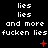 Black background with white pixelated text repeating 'lies' and 'and more', red plus signs, X marks, and scattered dots.