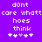 Purple background with white pixelated text reading 'dont care whatt hoes think' and four symbols below, where the third symbol changes from purple to white between frames.