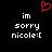 Red pixelated heart symbol above white text reading 'im sorry nicole:(' on black background, displayed in two identical side-by-side