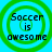 Four identical circular icons with green concentric rings on a cyan background, each displaying the text "Soccer is awesome" in black pixelated font.