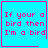 Four identical cyan squares with pink borders display pink pixelated text reading "If your a bird then I'm a bird"; the top-right square has a pink heart, and the bottom-right square has a pink star.
