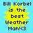 Yellow starburst shape with black text reading 'Bill Korbel is the best Weather Man!<3' on light blue background.