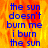 Blue text on a fiery orange-yellow background reads "the sun doesn't burn me i burn the sun" in four lines, with visible pixelation and color bleeding.