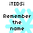 Pixelated light blue snowflake with black text 'Remember the name' and 'iTIDSi' above and below, displayed in a