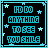 Pixel art of four and four showing identical text-based icons with cyan text on black background, each containing 'I'D DO ANYTHING TO SEE YOU SMILE' and small cyan stars