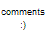 Static pixel art icon featuring the word 'COMMENTS' in rainbow-colored block letters above a simple smiley face emoticon on white background.