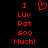 Red pixelated text and heart symbol on black background, with identical left and right sides showing "I Luv Pot 500 Much!".