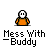 badassbuddy_com-messwith