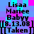 Pixelated text displays 'Lisaa Mariee Babyy' with date '8.13.08' and 'Taken' on a blue-purple background