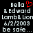 Pixelated text displays 'Bella' with a red heart symbol, '& Edward', 'Lamb& Lion', date '6/2/2003', and 'be safe...' on black background.