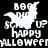 Pixelated white text and ghost graphic on black background with gray rectangle, displaying 'BOO!', 'DO I', 'SCARE U?', 'HAPPY HALLOWEEN' in three variations.