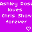 Purple background with white pixelated text repeating 'Ashley Rose loves Chris Show forever' and two heart symbols.