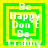 Four identical pixelated green and yellow square icons with white text reading 'Be Happy Don't Be Crabby' arranged in a