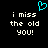 Pixelated cyan heart symbol above white text reading 'i miss the old you!' on black background.