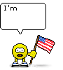Yellow cartoon character holding American flag with speech bubbles showing text progression from 'I'm' to 'I'm proud to be an American', various expressions and poses.