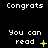 Pixelated text displays 'Congrats' above 'You can read' with yellow symbols changing across frames on a black background.
