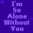 Purple background with repeated text 'I'm So Alone Without You' in light purple, scattered small purple stars, and a gray rectangular area in the bottom-right corner.