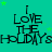 Teal background with repeated text "I LOVE THE HOLIDAYS" in black block letters and scattered green stars.