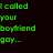 Yellow circular emoji with wide eyes and open mouth, green text on dark background reading 'I called your boyfriend gay... so he hit me with his purse'