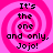 Four identical display a pink spiral background with black text reading "It's the one and only, Jojo!" in a pixelated font