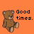 Brown pixelated teddy bear sits against orange background with black text reading 'Good times.'