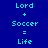 Blue background with cyan text displaying 'Lord + Soccer = Life' repeated in three , where the middle 's 'Soccer' and '=' are highlighted in lighter blue