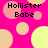 Pixelated graphic with pink background and scattered circles in beige, yellow, and light red; text "Hollister Babe" appears four times in black pixel font.
