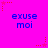 A static image with a bright pink background displaying repeated blue text 'exuse moi' and red star-shaped pixel art elements.