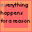 identical orange squares with black text reading 'everything happens for a reason' and one square containing '=.'