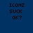 Static pixel art image with black text on solid blue background reading "ICONZ SUCK OK?" in three lines.