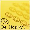Yellow background with multiple smiley face icons, one sad face icon, and text reading 'Be Happy.'
