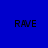 Four display 'RAVE' text on blue, gray, yellow, and gray backgrounds with pixelated lettering